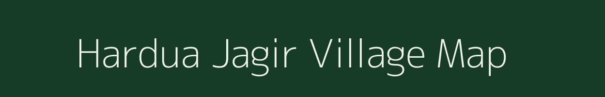 Hardua Jagir village map in Madhya Pradesh