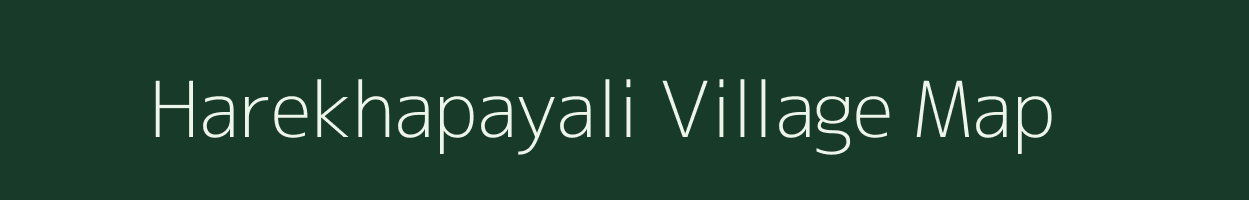 Harekhapayali village map in Chhattisgarh