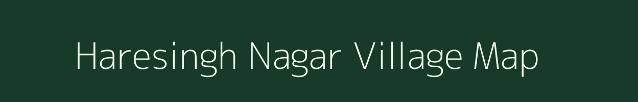 Haresingh Nagar village map in Rajasthan