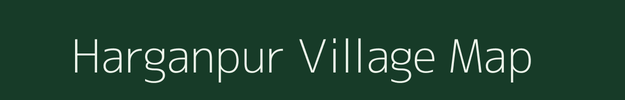 Harganpur village map in Uttar Pradesh