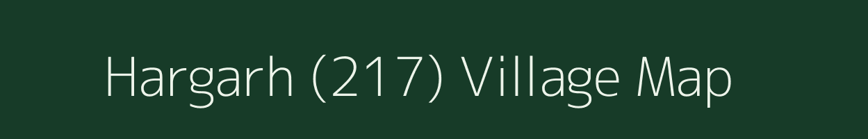 Hargarh (217) village map in Punjab