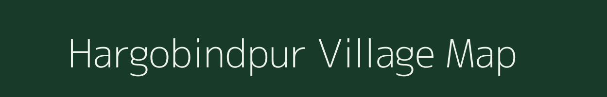 Hargobindpur village map in Bihar