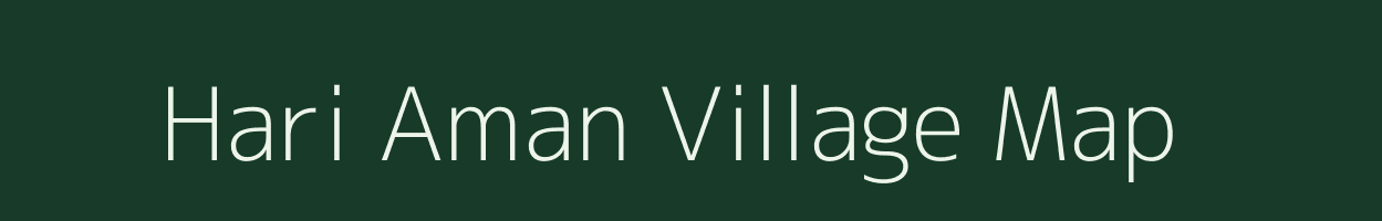 Hari Aman village map in Bihar