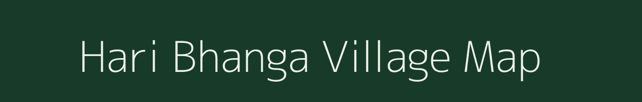 Hari Bhanga village map in West Bengal