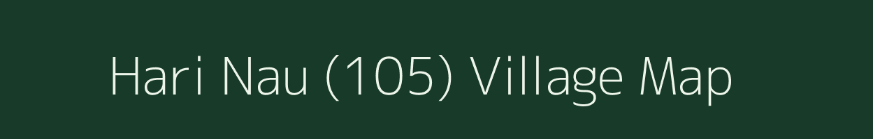 Hari Nau (105) village map in Punjab