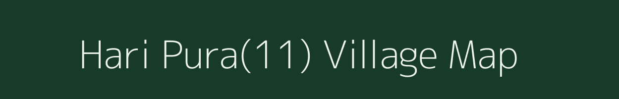 Hari Pura(11) village map in Haryana