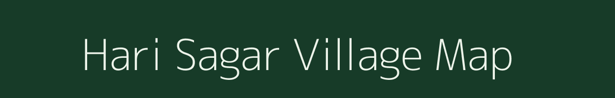 Hari Sagar village map in Rajasthan