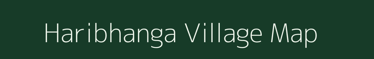 Haribhanga village map in Assam