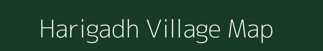 Harigadh village map in Gujarat