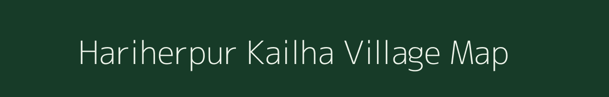 Hariherpur Kailha village map in Uttar Pradesh