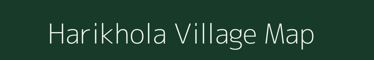 Harikhola village map in Assam