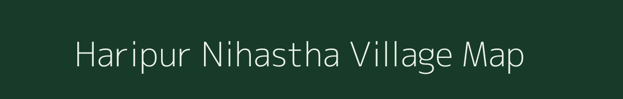 Haripur Nihastha village map in Uttar Pradesh