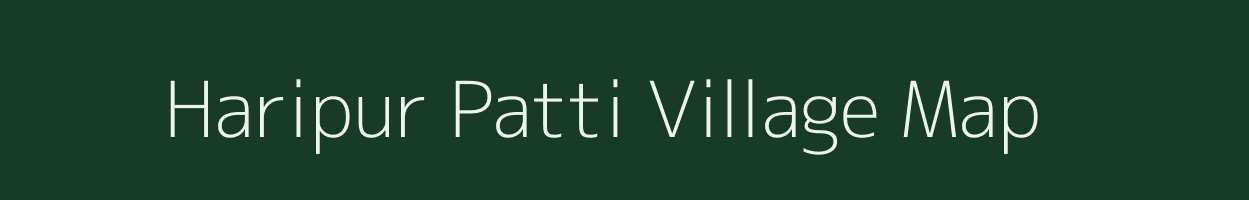 Haripur Patti village map in Uttar Pradesh