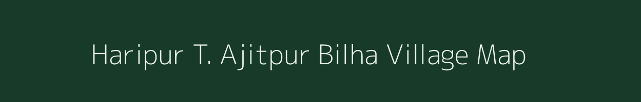 Haripur T. Ajitpur Bilha village map in Uttar Pradesh