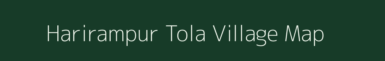 Harirampur Tola village map in Bihar