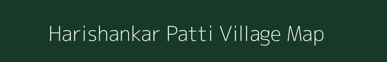 Harishankar Patti village map in Uttar Pradesh