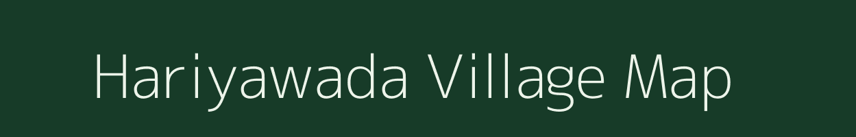 Hariyawada village map in Gujarat