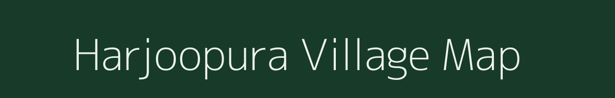 Harjoopura village map in Rajasthan