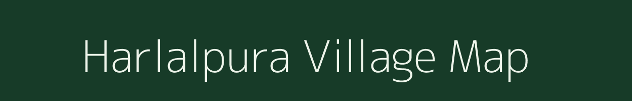 Harlalpura village map in Rajasthan