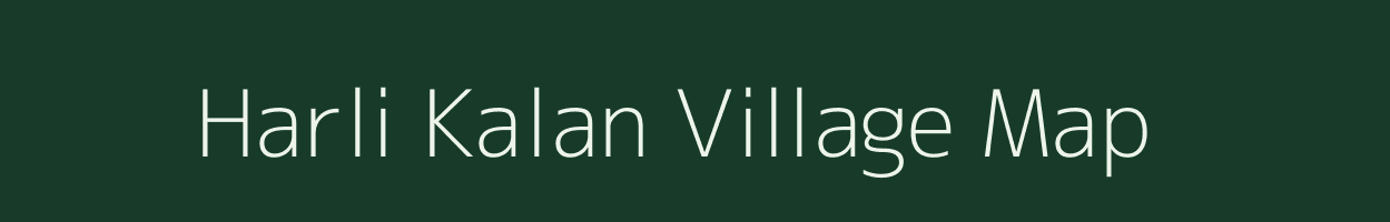 Harli Kalan village map in Bihar
