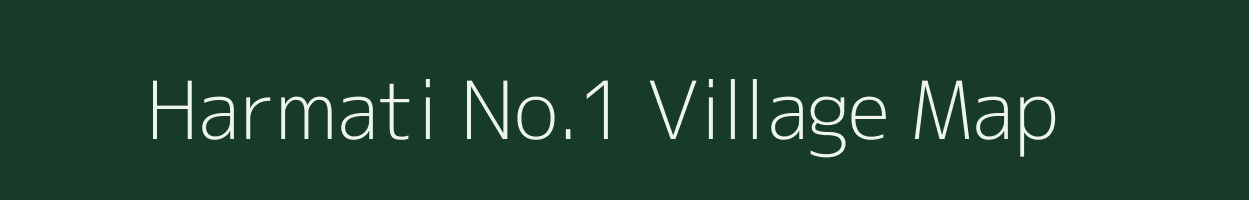 Harmati No.1 village map in Assam