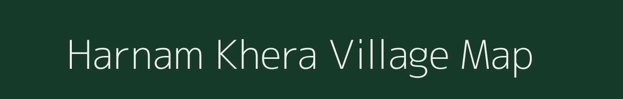 Harnam Khera village map in Uttar Pradesh