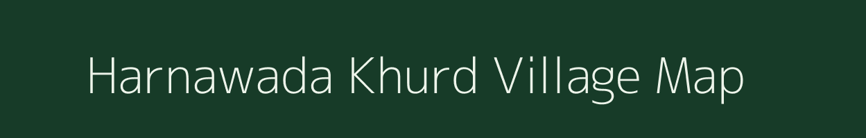 Harnawada Khurd village map in Rajasthan