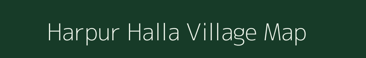 Harpur Halla village map in Uttar Pradesh