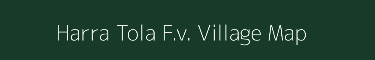 Harra Tola F.v. village map in Madhya Pradesh