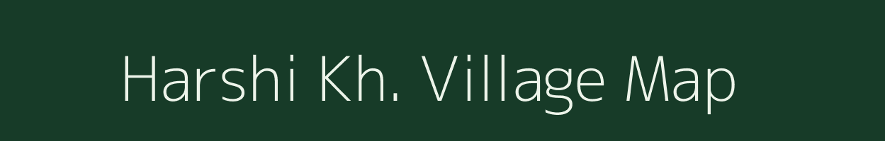 Harshi Kh. village map in Maharashtra