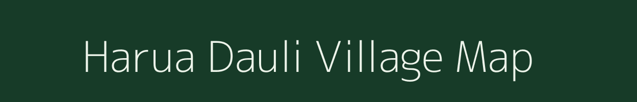 Harua Dauli village map in Jharkhand