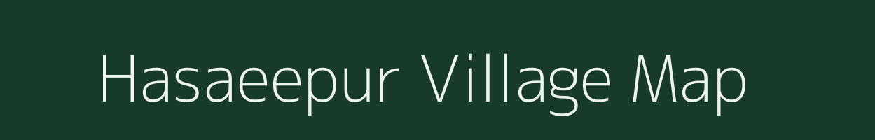 Hasaeepur village map in Uttar Pradesh
