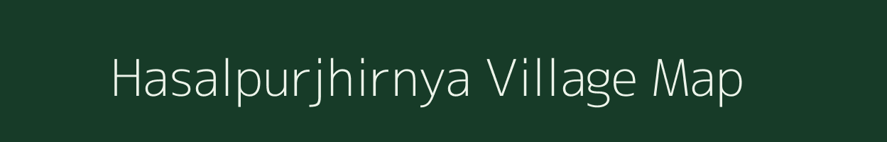 Hasalpurjhirnya village map in Madhya Pradesh