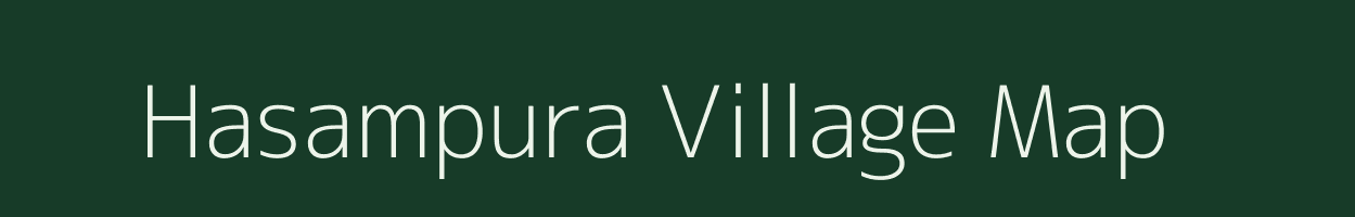 Hasampura village map in Rajasthan