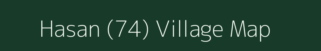 Hasan (74) village map in Haryana