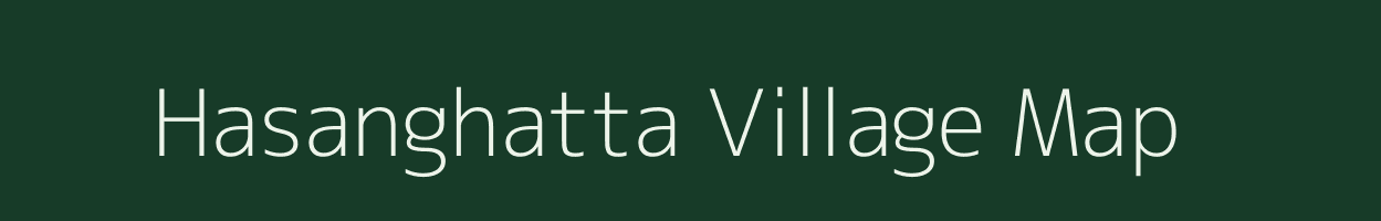 Hasanghatta village map in Karnataka