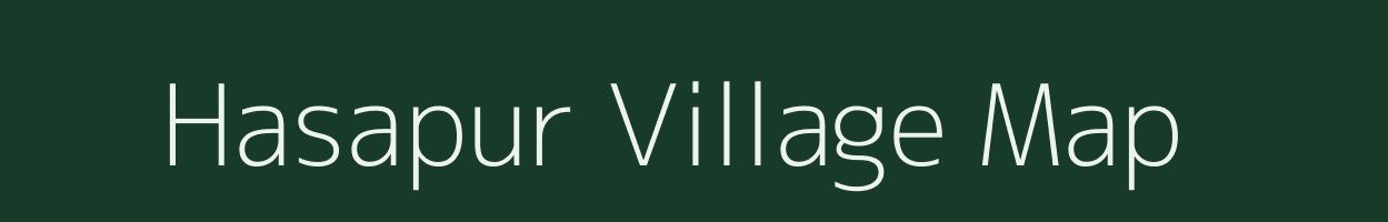 Hasapur village map in Uttar Pradesh