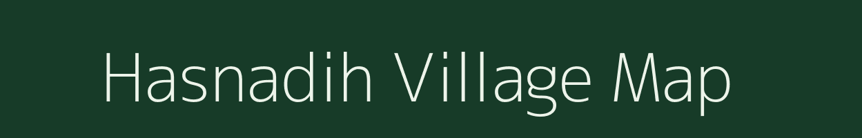 Hasnadih village map in Bihar