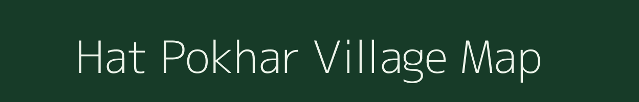 Hat Pokhar village map in Bihar