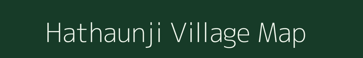 Hathaunji village map in Bihar