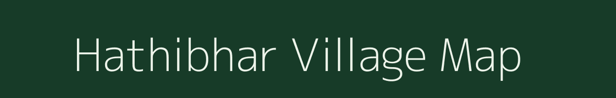 Hathibhar village map in Madhya Pradesh