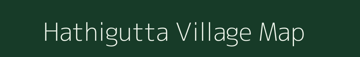 Hathigutta village map in Andhra Pradesh