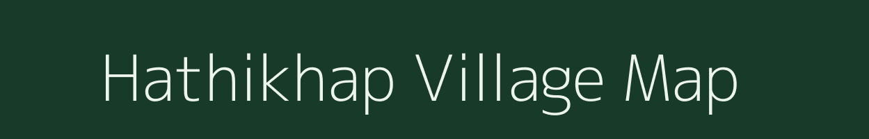 Hathikhap village map in Bihar