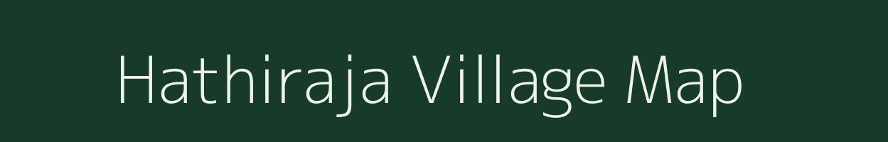 Hathiraja village map in Uttar Pradesh