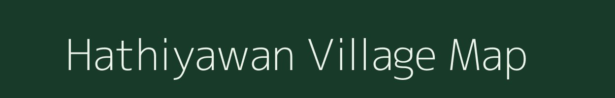 Hathiyawan village map in Uttar Pradesh