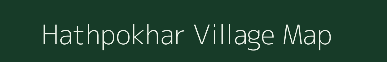 Hathpokhar village map in Bihar