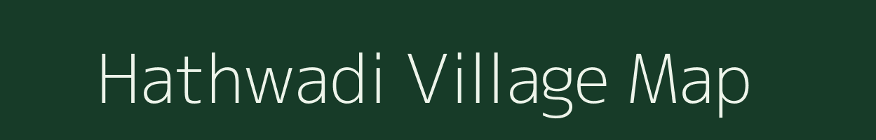 Hathwadi village map in Madhya Pradesh