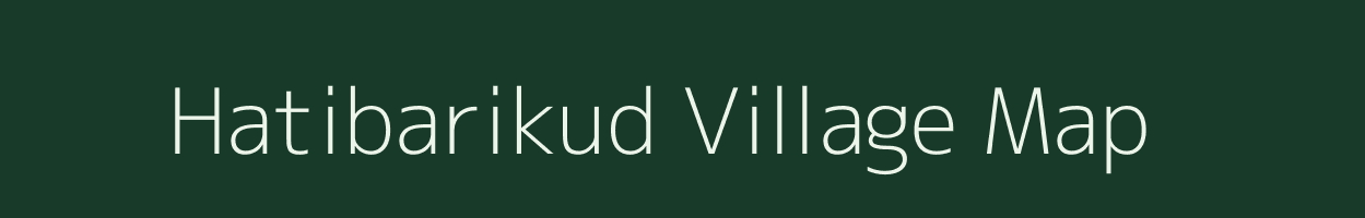 Hatibarikud village map in Odisha