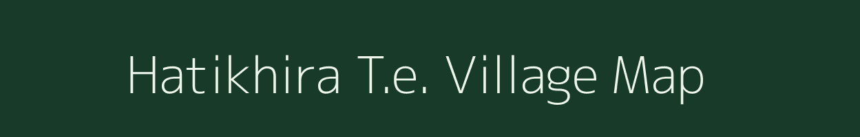Hatikhira T.e. village map in Assam