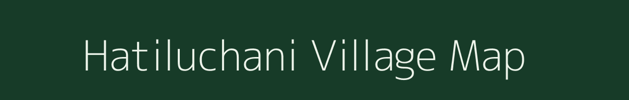 Hatiluchani village map in Odisha